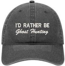 Load image into Gallery viewer, I'd Rather Be Ghost Hunting - Embroidered Baseball Cap Adjustable Dad Hat