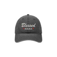 Load image into Gallery viewer, Blessed MAMA - Embroidered Baseball Cap Adjustable Dad Hat - Pigment Dyed Washed Garment (Faded)
